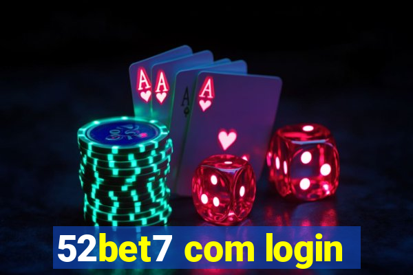 52bet7 com login